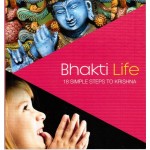 Bhakti Life 18 Simple Steps to Krishna