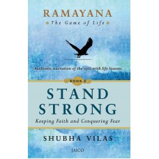 Ramayana – The Game of Life (Stand Strong) Book 4