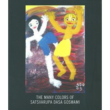 The Many Colors Of Satsvarupa Dasa Goswami The Many Colors Of Satsvarupa Dasa Goswami
