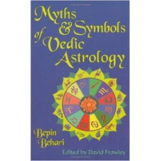 Myths & Symbols of Vedic Astrology