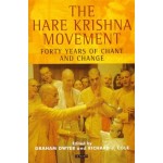 The Hare Krishna Movement: Forty Years of Chant & Change