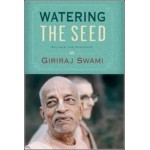 Watering the Seed 