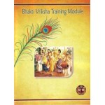 The Bhakti-vriksha Training Module