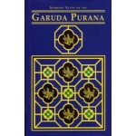 Garuda Purana (Summary study of) Garuda Purana (Summary study of)
