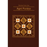 Stories from Agni Purana Stories from Agni Purana