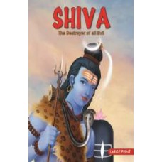 Shiva The Destroyer Of All Evil - Large Print