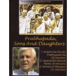 Prabhupada, Sons and Daughters DVD