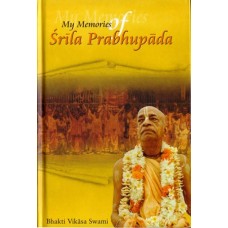 My Memories of Srila Prabhupada