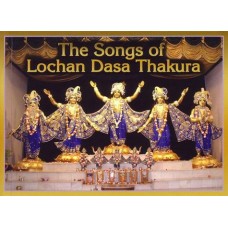 The Songs of Lochan Dasa Thakura
