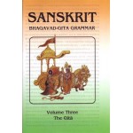Sanskrit Bhagavad Gita Grammar 3 volumes