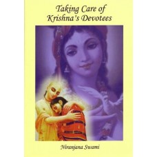 Taking Care of Krishna's Devotees