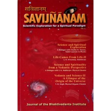 Savijnanam, Journal of the Bhaktivedanta Institute - Volume 2 Savijnanam, Journal of the Bhaktivedanta Institute - Volume 2