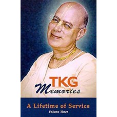 TKG Memories A Lifetime of Service Volume 3